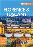 دانلود کتاب Fodor’s Florence & Tuscany: with Assisi & the Best of Umbria – فودورز فلورانس و توسکانی: با آسیزی...