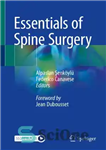 دانلود کتاب Essentials of Spine Surgery – ملزومات جراحی ستون فقرات