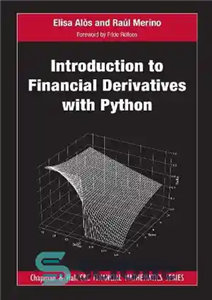 دانلود کتاب Introduction to Financial Derivatives with Python – مقدمه ای بر مشتقات مالی با پایتون
