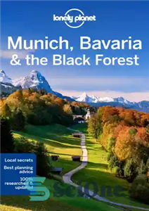 دانلود کتاب Lonely Planet Munich, Bavaria & the Black Forest 7 (Travel Guide) – Lonely Planet Munich, Bavaria & the...