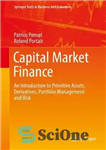 دانلود کتاب Capital Market Finance: An Introduction to Primitive Assets, Derivatives, Portfolio Management and Risk – تامین مالی بازار سرمایه:...