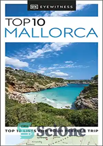 دانلود کتاب DK Eyewitness Top 10 Mallorca (Pocket Travel Guide) – DK Eyewitness 10 برتر مایورکا (راهنمای سفر جیبی) 