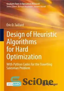دانلود کتاب Design of Heuristic Algorithms for Hard Optimization: With Python Codes for the Travelling Salesman Problem – طراحی الگوریتم...