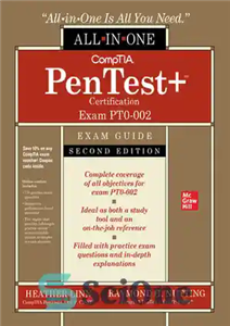 دانلود کتاب Comptia Pentest  Certification All-In-One Exam Guide, Second Edition (Exam Pt0-002) – راهنمای امتحان همه در یک گواهینامه Comptia...