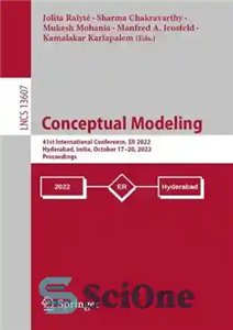 دانلود کتاب Conceptual Modeling: 41st International Conference, ER 2022, Hyderabad, India, October 1720, 2022, Proceedings – مدل سازی مفهومی: چهل...