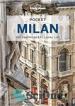 دانلود کتاب Lonely Planet Pocket Milan 5 (Pocket Guide) – Lonely Planet Pocket Milan 5 (راهنمای جیبی)