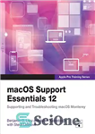 دانلود کتاب macOS Support Essentials 12 – Apple Pro Training Series: Supporting and Troubleshooting macOS Monterey – macOS Support Essentials...