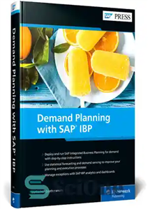 دانلود کتاب Demand Planning with SAP IBP (SAP PRESS) – برنامه ریزی تقاضا با SAP IBP (SAP PRESS)