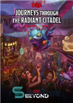 دانلود کتاب Journeys Through the Radiant Citadel (Dungeons & Dragons Adventure Book) (D&D Beyond Site Rip) – Journeys Through the...