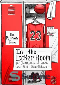 دانلود کتاب The Positivity Tribe in the Locker Room – قبیله مثبت در رختکن