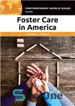 دانلود کتاب Foster Care in America – Foster Care در آمریکا