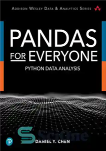 دانلود کتاب Pandas for Everyone: Python Data Analysis (Addison-Wesley Data & Analytics Series) – پانداها برای همه: تجزیه و تحلیل...