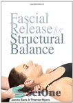 دانلود کتاب Fascial Release for Structural Balance – رهاسازی فاسیال برای تعادل ساختاری