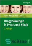 دانلود کتاب Urogynakologie in Praxis und Klinik – Urogynakologie در Praxis und Klinik