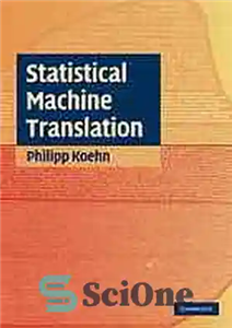 دانلود کتاب Statistical machine translation : textbook – ترجمه ماشینی آماری: کتاب درسی
