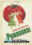 دانلود کتاب Pomodoro!: A History of the Tomato in Italy – پومودورو: تاریخچه گوجه فرنگی در ایتالیا