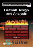 دانلود کتاب Firewall design and analysis – طراحی و تحلیل فایروال