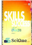 دانلود کتاب Skills for Success with MS Office 2010 [Vol.1] – مهارت های موفقیت با MS Office 2010 [جلد 1]