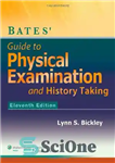 دانلود کتاب Bates’ Guide to Physical Examination and History-Taking – راهنمای بیتس برای معاینه فیزیکی و تاریخ نویسی