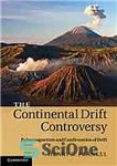 دانلود کتاب The continental drift controversy. 2, Paleomagnetism and confirmation of جنجال رانش قاره. 2، دیرینه... 