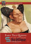 دانلود کتاب Fairy Tale Queens: Representations of Early Modern Queenship – ملکه های افسانه: بازنمایی های ملکه نشینی اولیه مدرن