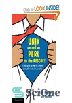 دانلود کتاب UNIX and Perl to the Rescue!. A Field Guide for the Life Sciences – یونیکس و پرل برای...