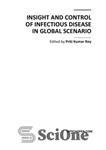 دانلود کتاب Insight and Control of Infectious Disease in Global Scenario – بینش و کنترل بیماری های عفونی در سناریوی...