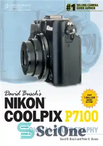 دانلود کتاب David Busch’s Nikon Coolpix P7100 Gde. to Digital Photog. Gde دیوید بوش. به عکس 