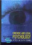 دانلود کتاب Forensic and legal psychology : psychological science applied to law – روانشناسی قانونی و حقوقی: علم روانشناسی کاربردی...