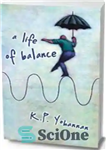 دانلود کتاب A life of balance – زندگی متعادل