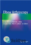 دانلود کتاب Elbow Arthroscopy – آرتروسکوپی آرنج