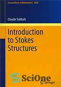 دانلود کتاب Introduction to stokes structures – مقدمه ای بر سازه های استوکس