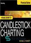 دانلود کتاب Bloomberg visual guide to candlestick charting – راهنمای تصویری بلومبرگ برای نمودار شمعی