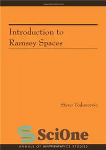 دانلود کتاب Introduction to Ramsey Spaces – مقدمه ای بر Ramsey Spaces