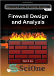 دانلود کتاب Firewall Design and Analysis (Computer and Network Security) – طراحی و تحلیل فایروال (امنیت کامپیوتر و شبکه)