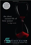 دانلود کتاب The Short Second Life of Bree Tanner – زندگی دوم کوتاه بری تانر