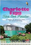 دانلود کتاب Charlotte Figg Takes Over Paradise – شارلوت فیگ بهشت را تصاحب می کند