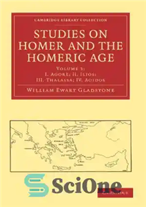 دانلود کتاب Studies on Homer and the Homeric Age – مطالعات هومر و عصر هومر