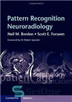 دانلود کتاب Pattern Recognition Neuroradiology: Brain and Spine – تشخیص الگوی نورورادیولوژی: مغز و ستون فقرات