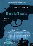 دانلود کتاب Backflash: A Parker Novel – بک فلش: رمان پارکر