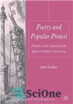 دانلود کتاب Poetry and Popular Protest: Peterloo, Cato Street and the Queen Caroline Controversy – شعر و اعتراض مردمی: پیترلو،...
