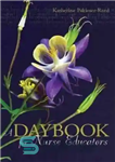 دانلود کتاب A Daybook for Nurse Educators (Daybook Series) – کتاب روز برای مربیان پرستار (مجموعه کتاب روز)