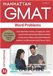 دانلود کتاب Manhattan GMAT Strategy Guide 3 : Word Problems – راهنمای استراتژی GMAT منهتن 3: مشکلات کلمه