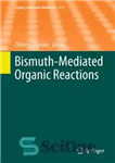 دانلود کتاب Bismuth-Mediated Organic Reactions – واکنش های آلی با واسطه بیسموت