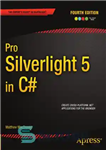 دانلود کتاب Pro Silverlight 5 in C# – Pro Silverlight 5 در سی شارپ