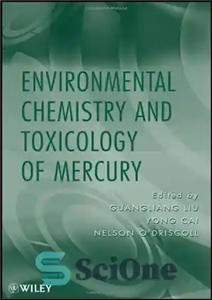 دانلود کتاب Environmental Chemistry and Toxicology of Mercury – شیمی محیطی و سم شناسی جیوه