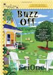 دانلود کتاب Buzz Off (A Queen Bee Mystery) – Buzz Off (معمای ملکه زنبور عسل)