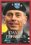 دانلود کتاب David Petraeus: A Biography (Greenwood Biographies) – دیوید پترائوس: بیوگرافی (بیوگرافی های گرین وود)