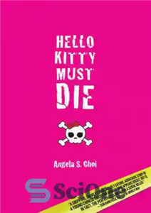 دانلود کتاب Hello Kitty Must Die – هلو کیتی باید بمیرد 