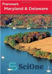 دانلود کتاب Frommer’s Maryland and Delaware (Frommer’s Complete Guides) – Frommer’s Maryland and Delaware (راهنماهای کامل Frommer)